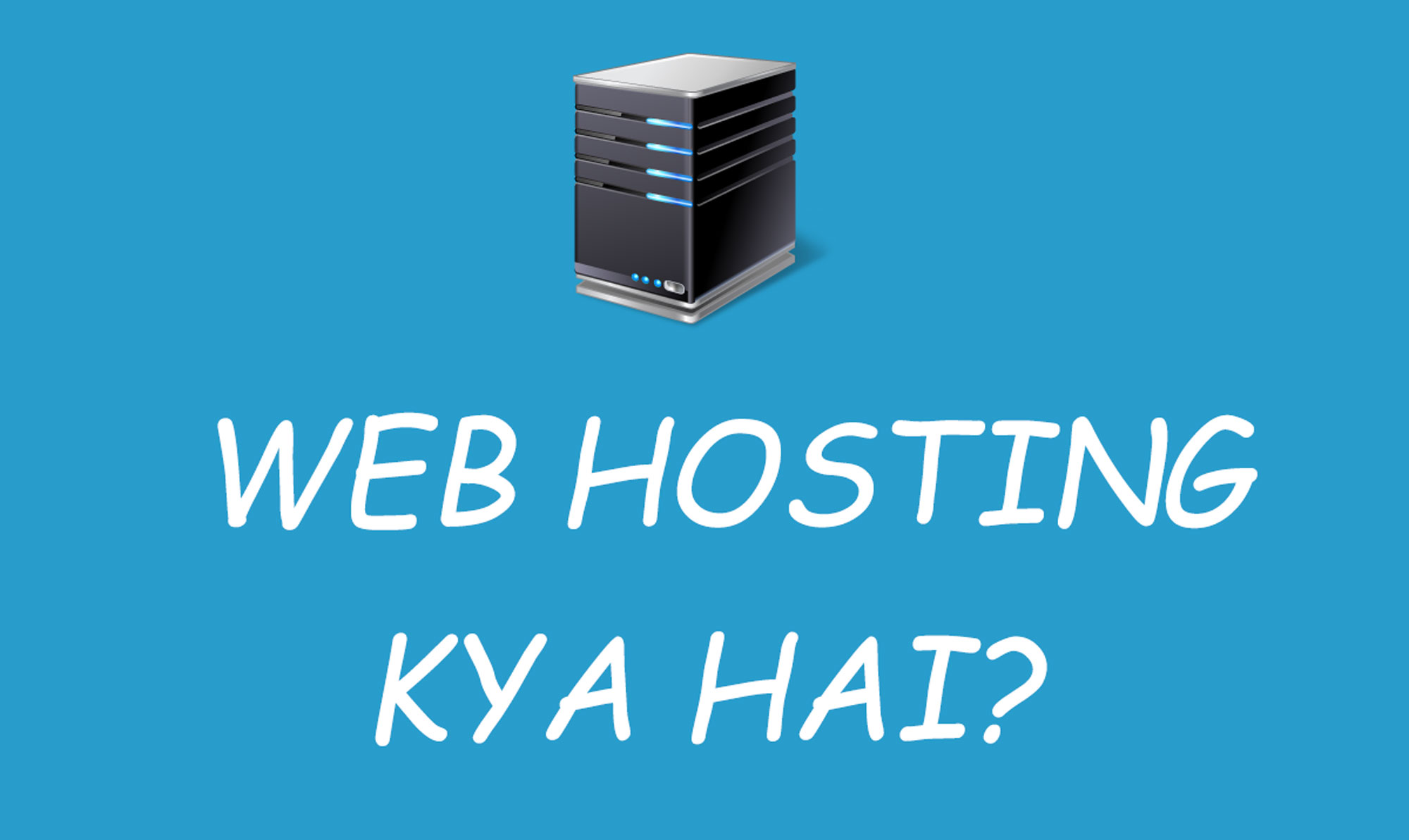 what-is-web-hosting-in-hindi-websblog