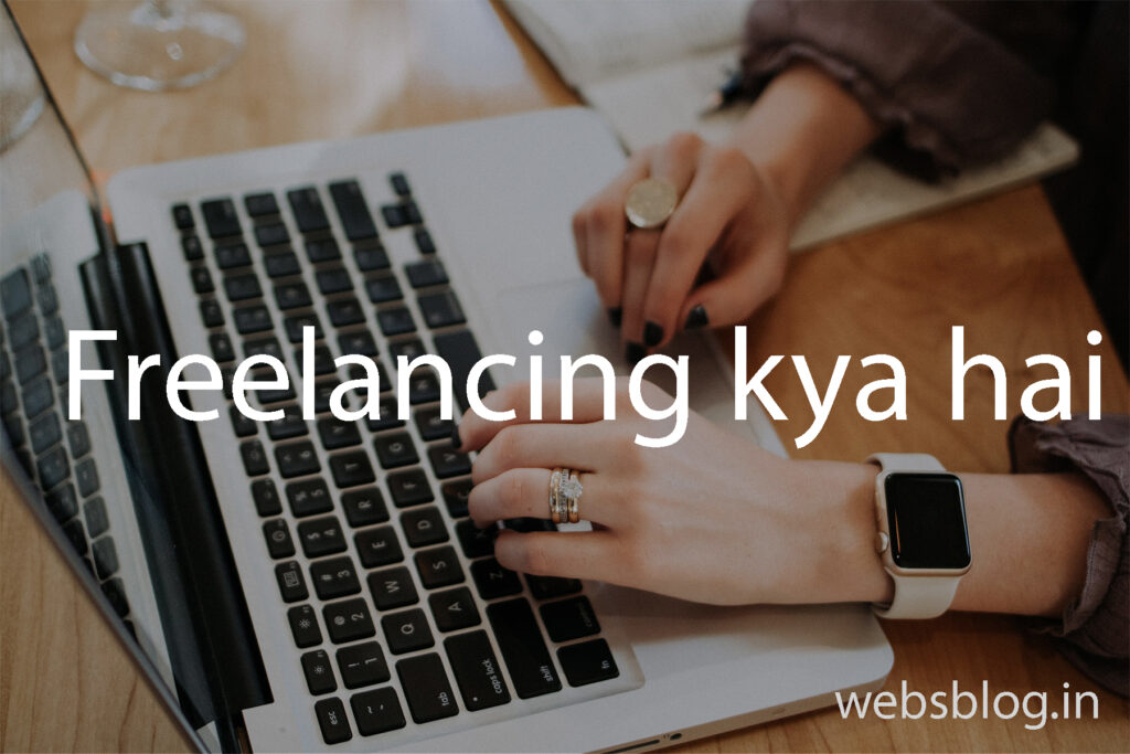 freelancing kya hai
