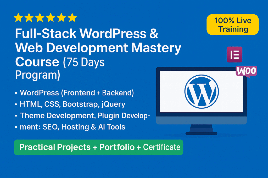 Full Stack WordPress & Web Development Mastery Course Beginner to Expert